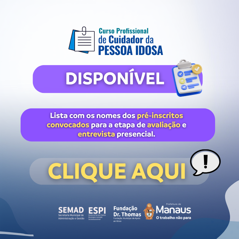 Resultado do Curso Profissional de Cuidador da Pessoa Idosa (Pop-up) - Prefeitura de Manaus