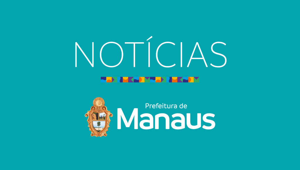 Projeto da Lei Or&ccedil;ament&aacute;ria da Prefeitura de Manaus para 2023 prev&ecirc;  recursos de R$ 8,5 bilh&otilde;es